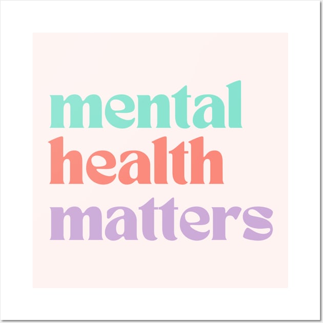 Mental Health Matters | Retro Quote Peach Candy Wall Art by Violete Designs